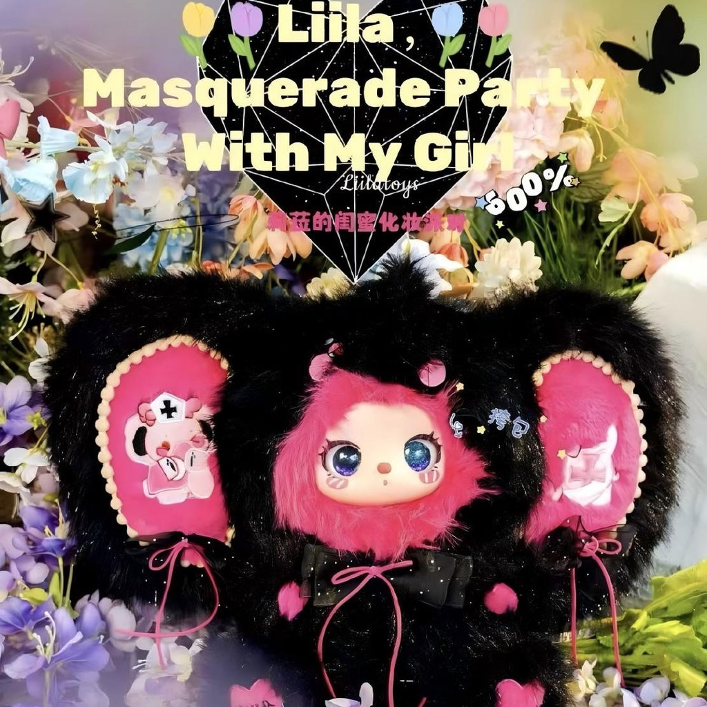 Liila600 body third generation Lila's girlfriend makeup party 600% plush blind box
